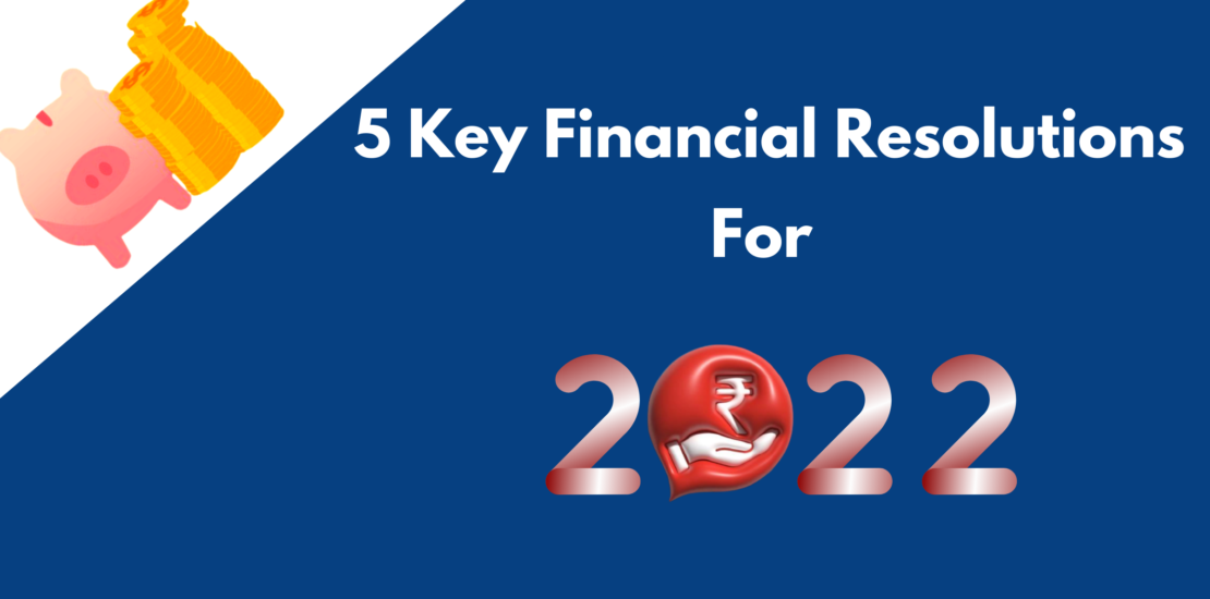 5 Key Financial Resolutions for 2022