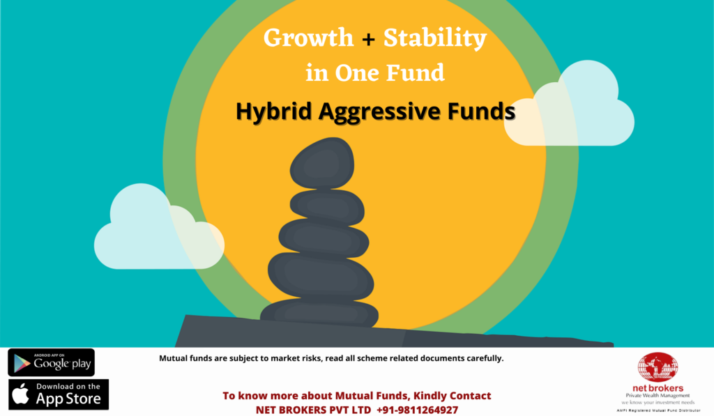 Why invest in hybrid aggressive funds