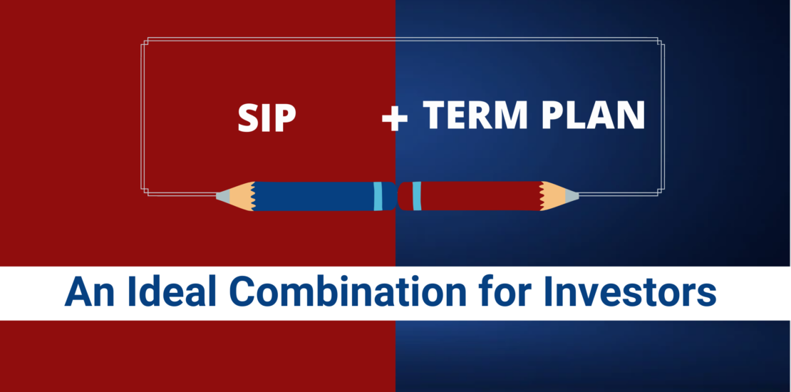 SIP & Term Insurance