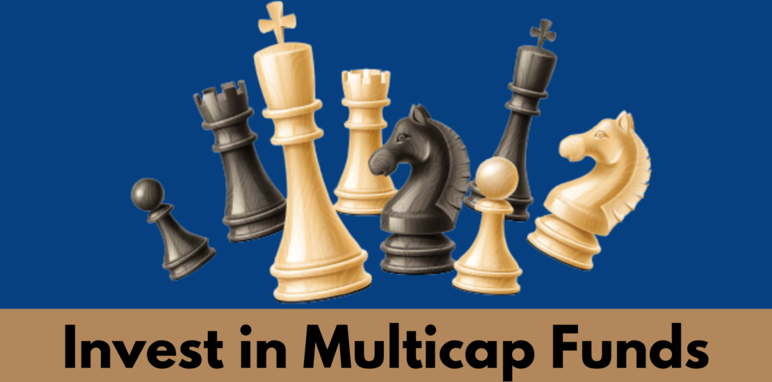 Invest in Multicap Funds