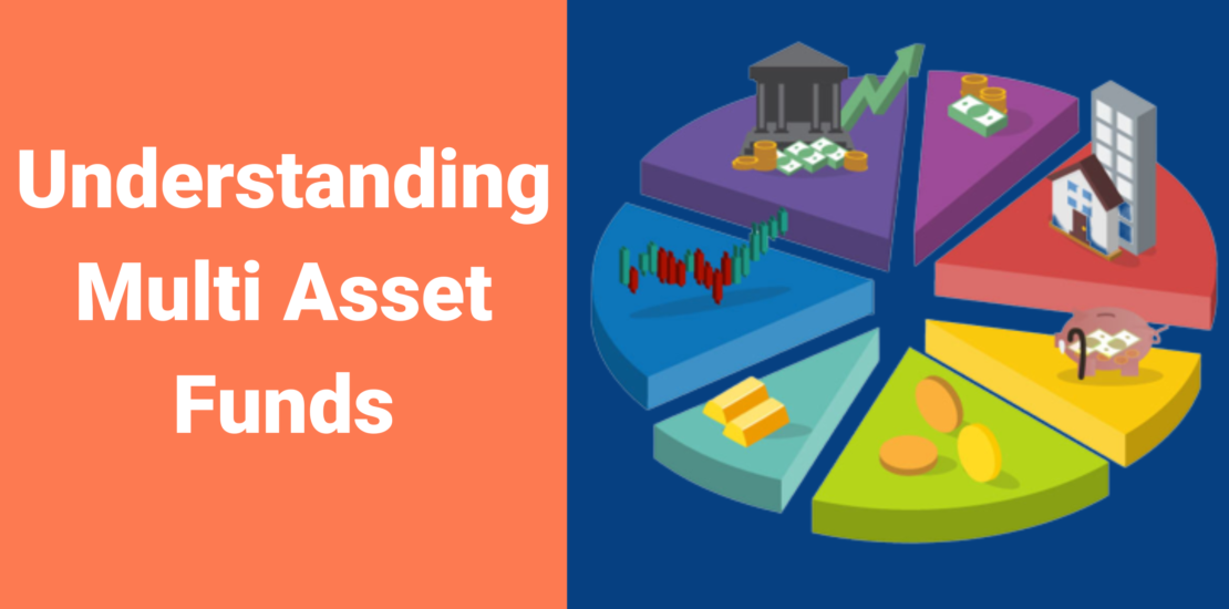 Understanding Multi asset funds