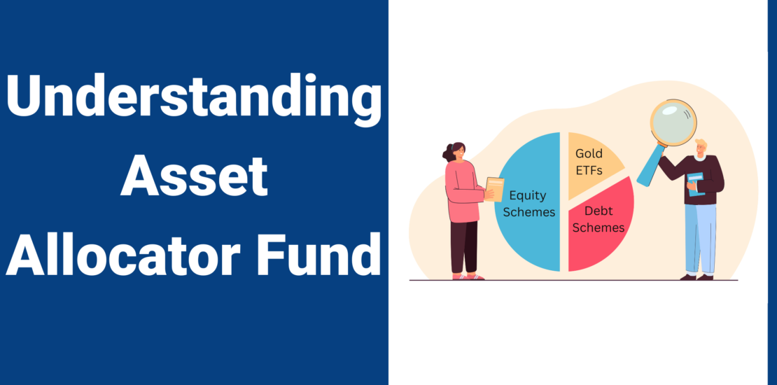Understanding Asset Allocator Fund
