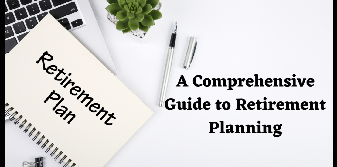 Guide to Retirement Planning