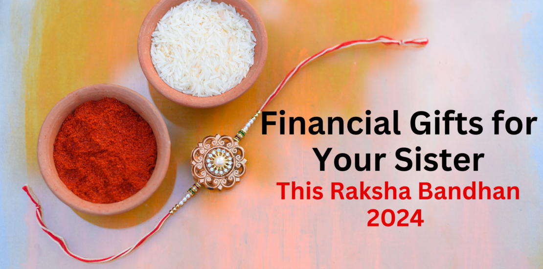 Gifts for Your Sister This Raksha Bandhan