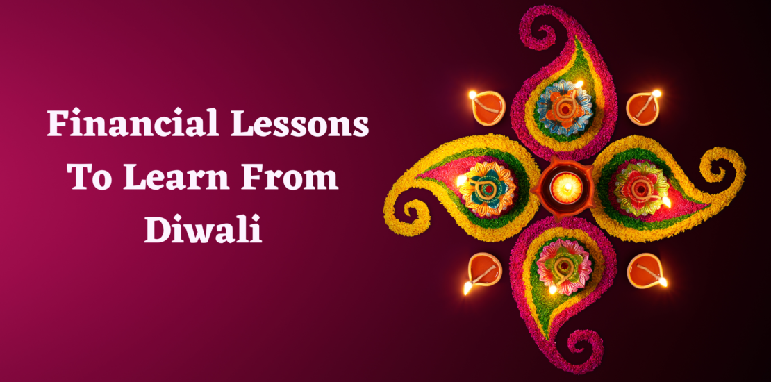 Financial Lessons to learn from Diwali