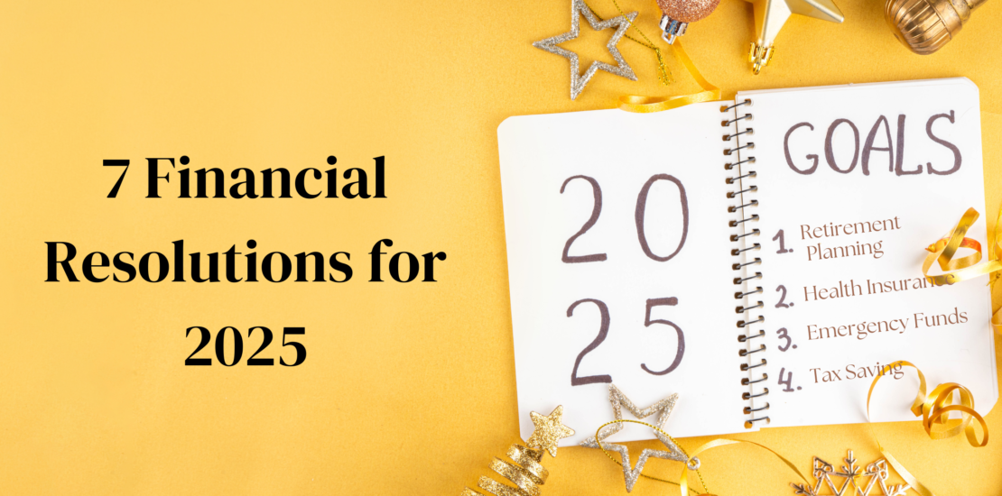 7 Financial Resolutions for 2025